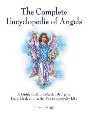 cover image of The Complete Encyclopedia of Angels
